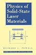 Physics of Solid-State Laser Materials (Atomic, Molecular, and Optical Physics Series)