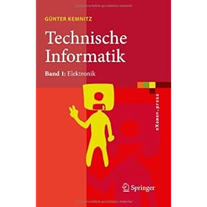 【クリックで詳細表示】Technische Informatik： Band 1： Elektronik (Examen.Press) [ペーパーバック]
