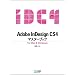 Adobe InDesign CS4�}�X�^�[�u�b�N for Mac & Windows