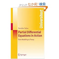 【クリックでお店のこの商品のページへ】Partial Differential Equations in Action: From Modelling to Theory (Universitext): Sandro Salsa: 洋書