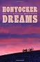 Honyocker Dreams: Montana Memories