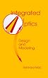 Integrated Optics: Design and Modeling (Optoelectronics library)
