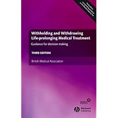 【クリックで詳細表示】Withholding and Withdrawing Life-prolonging Medical Treatment [ペーパーバック]