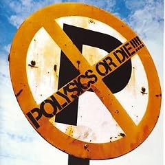 POLYSICS OR DIE!!!!(CCCD)