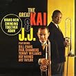 Great Kai & J.J.