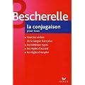 Bescherelle: La Conjugaison Pour Tous (French Edition)