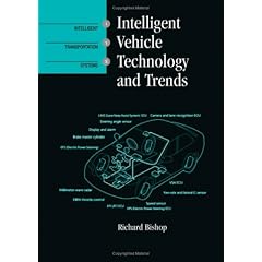 Intelligent Vehicle Technology And Trends (Artech House Its Library)