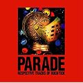 PARADE~RESPECTIVE TRACKS OF BUCK-TICK~
