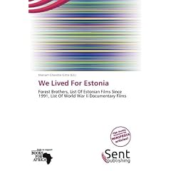 We Lived for Estonia