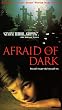 Afraid of the Dark [VHS] [Import]