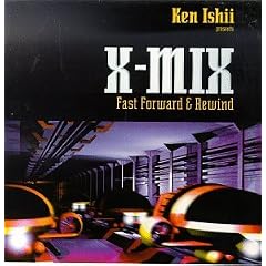 X-Mix: Fast Forward & Rewind