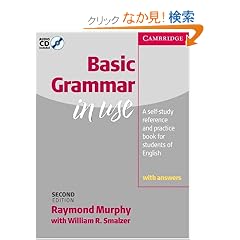 Basic Grammar in Use with Answers : Self-Study Reference andPractice for Students of English (Grammar in Use Series)