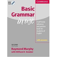 Basic Grammar in Use with Answers : Self-Study Reference andPractice for Students of English (Grammar in Use Series)