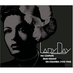 ��Lady Day: The Complete Billie Holiday on Columbia (1933-1944) [Best of] Billie Holiday  