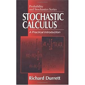 【クリックで詳細表示】Stochastic Calculus： A Practical Introduction (Probability and Stochastics Series) [ハードカバー]
