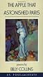 The Apple That Astonished Paris: Poems by Billy Collins