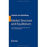 Market Structure and EquilibriumHeinrich von Stackelberg�ɂ��
