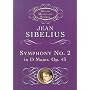 Sibelius: Symphony No. 2 in d Major, Op. 43 (Dover Miniature Scores)