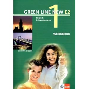 【クリックで詳細表示】Green Line New E2 Band 1. Workbook： Englisch als 2. Fremdsprache an Gymnasien， mit Beginn in Klasse 5 oder 6： 洋書
