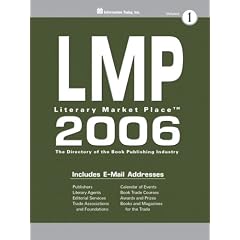 Lmp 2006: The Directory of the American Book Publishing Industry With Industry Yellow Pages (Literary Market Place (Lmp))