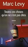[Livre] Toutes ces choses qu'on ne s'est pas dites