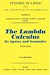 The Lambda Calculus, Volume 103, Second Edition: Its Syntax and Semantics (Studies in Logic and the Foundations of Mathematics)