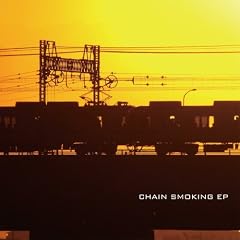 Chain Smoking EP