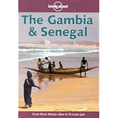 Lonely Planet the Gambia & Senegal (Loneley Planet the Gambia and Senegal, 1st ed)