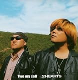[CD]2HEARTS Two my self