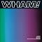 George Michael & Wham!�@one more try