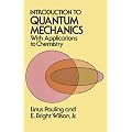 Introduction to Quantum Mechanics with Applications to Chemistry (Dover Books on Physics)