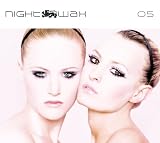 [Musik] Nightwax 05