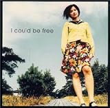 [CD]原田知世 I could be free