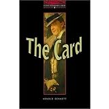 The Oxford Bookworms Library Stage 3: 1000 Headwords: "The Card"Arnold Bennett�ɂ��