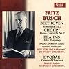 Fritz Busch - Beethoven Chopin Brahms-1950