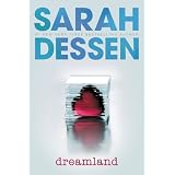 DreamlandSarah Dessen�ɂ��