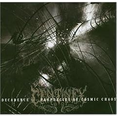 Decadence Prophecies of Cosmic Chaos