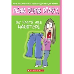 My Pants Are Haunted! (Dear Dumb Diary)