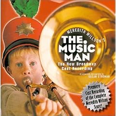 Meredith Willson's The Music Man (2000 Broadway Revival Cast)