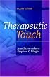 Therapeutic Touch: Theory and Practice, 2e