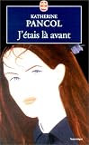[Book] J'étais là avant