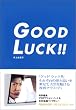 GOOD LUCK!!