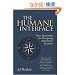 Humane Interface, The: New Directions for Designing Interactive Systems (ACM Press)