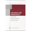 Changes for Democracy: Actors, Structures, Processes (Oxford Studies in Democratization)