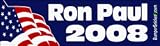  Ron Paul 2008 - Presidential Election Bumper Stickers (Medium)