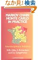 Markov Chain Monte Carlo in Practice (Chapman & Hall/CRC Interdisciplinary Statistics)