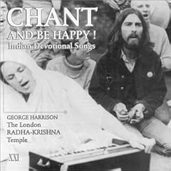 Chant and Be Happy!: Indian Devotional Songs
