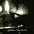 You Can Cry (& Other Lullabies)