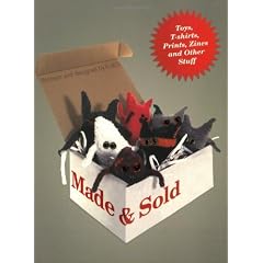 Made & Sold: Products by Graphic Designers, Artists and Illustrators
