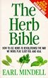 The Herb Bible: How the Right Herbs Can Revolutionise the Way We Work, Play, Sleep, Feel and Heal